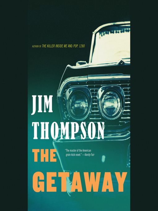 Title details for The Getaway by Jim Thompson - Available